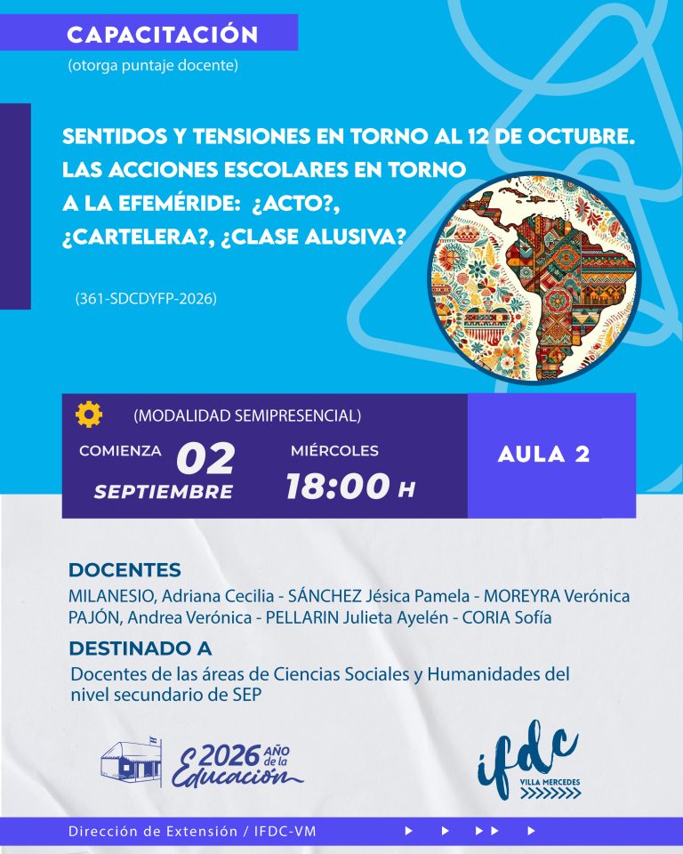 Sentidos y tensiones en torno al 12 de octubre. Las acciones escolares en torno a la efeméride: ¿acto?, ¿cartelera?, ¿clase alusiva?