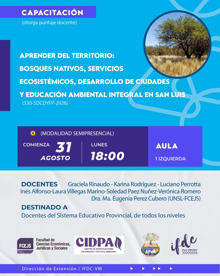 Capacitación: Aprender del territorio: bosques nativos, servicios ecosistémicos, desarrollo de ciudades y educación ambiental integral en San Luis.